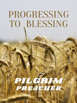 cover image of Progressing to Blessing